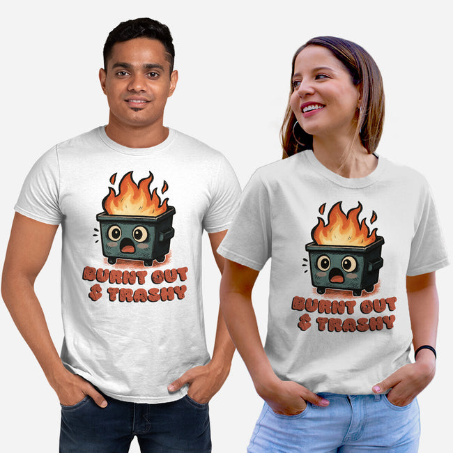 Burnt Out And Trashy-Unisex-Basic-Tee-Lorets