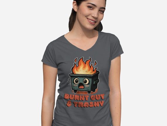 Burnt Out And Trashy