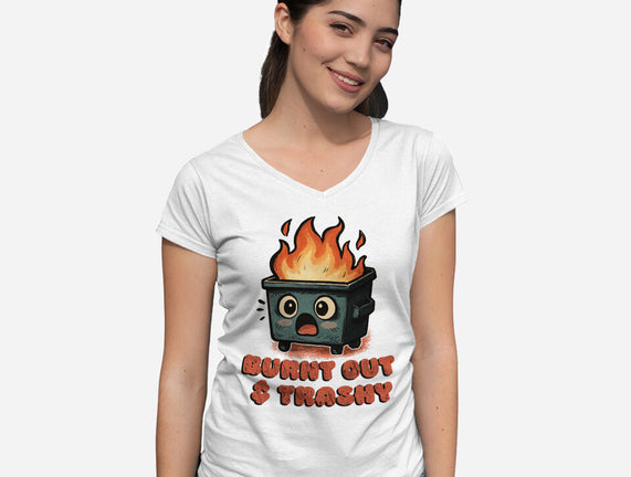 Burnt Out And Trashy