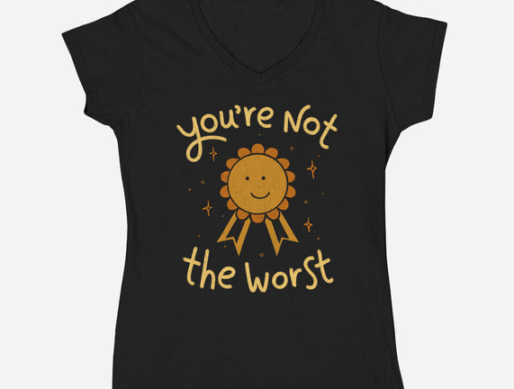 You're Not The Worst