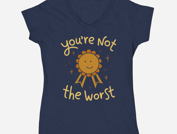 You're Not The Worst