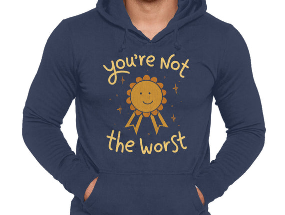 You're Not The Worst