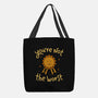You're Not The Worst-None-Basic Tote-Bag-koalastudio