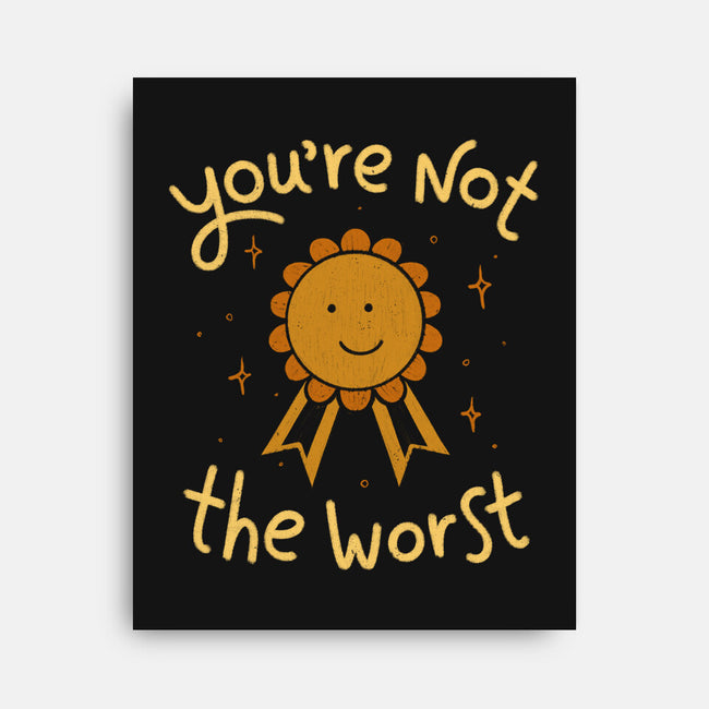 You're Not The Worst-None-Stretched-Canvas-koalastudio