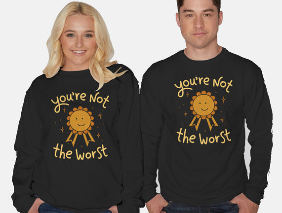 You're Not The Worst