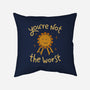 You're Not The Worst-None-Removable Cover w Insert-Throw Pillow-koalastudio
