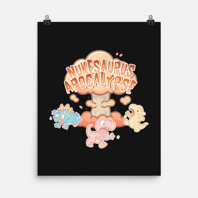 NukeSaurus Apocalypse-None-Matte-Poster-Lorets