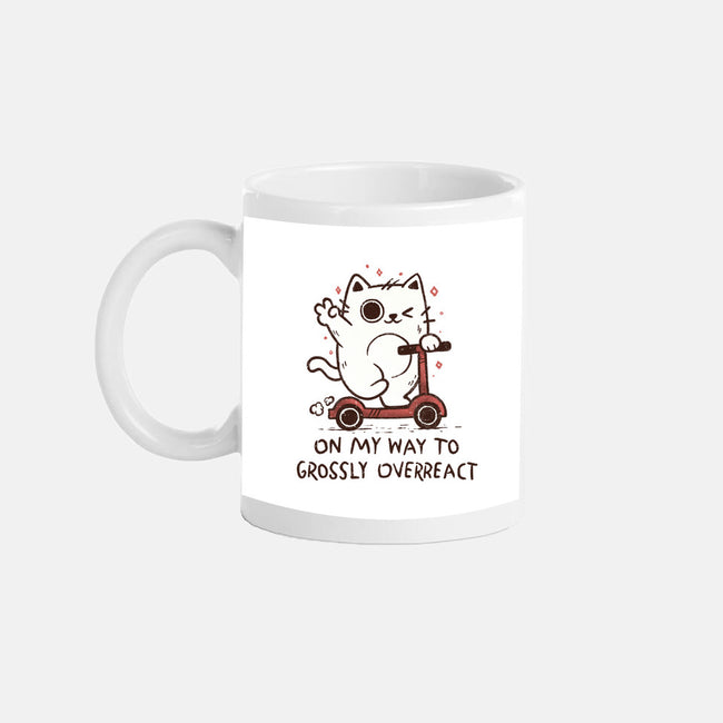 On My Way To Grossly Overreact-None-Mug-Drinkware-koalastudio