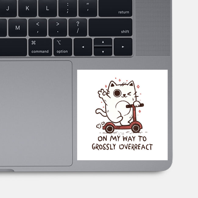 On My Way To Grossly Overreact-None-Glossy-Sticker-koalastudio