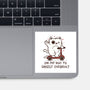 On My Way To Grossly Overreact-None-Glossy-Sticker-koalastudio
