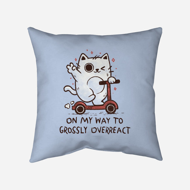 On My Way To Grossly Overreact-None-Removable Cover w Insert-Throw Pillow-koalastudio