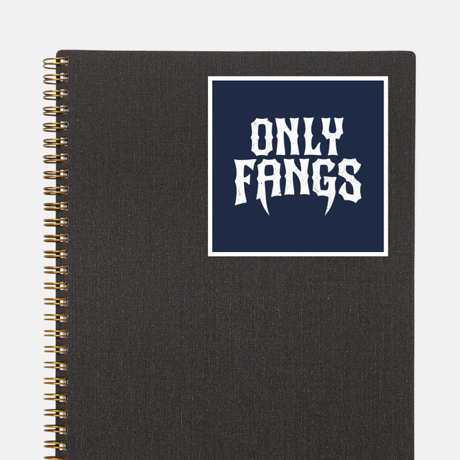 Only Fangs-None-Glossy-Sticker-Nemons