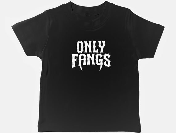 Only Fangs