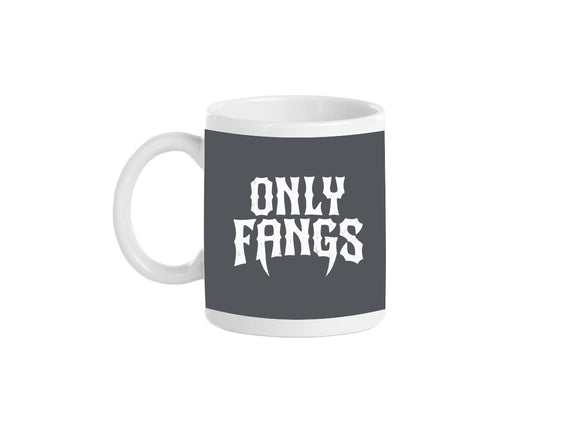 Only Fangs