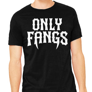 Only Fangs