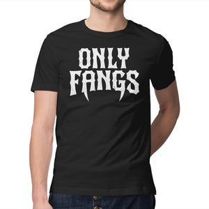 Only Fangs