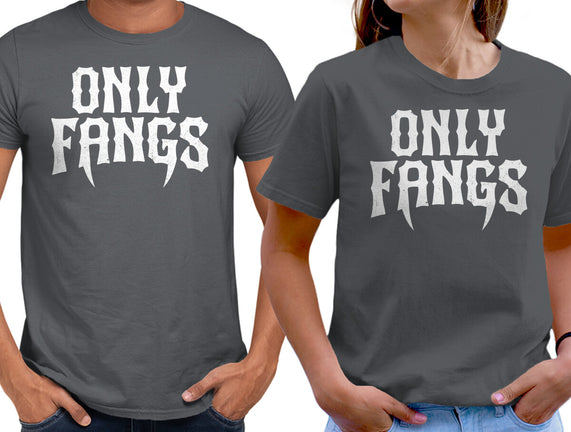 Only Fangs