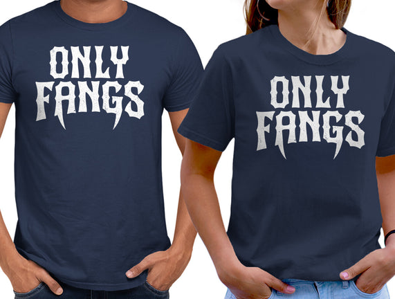 Only Fangs