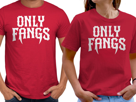 Only Fangs