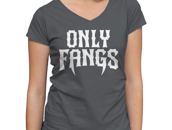 Only Fangs