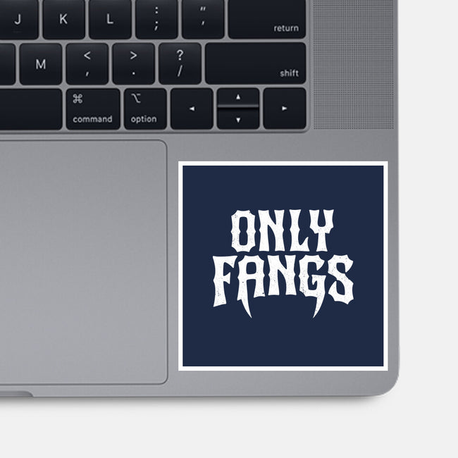Only Fangs-None-Glossy-Sticker-Nemons