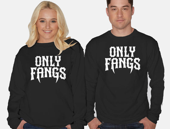 Only Fangs