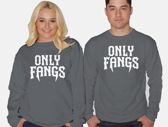 Only Fangs