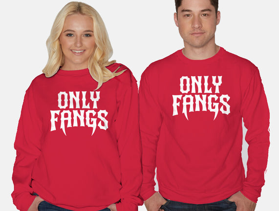 Only Fangs