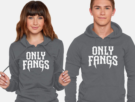 Only Fangs