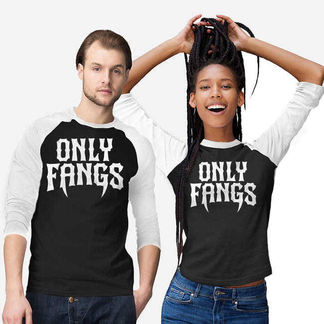 Only Fangs-Unisex-Baseball-Tee-Nemons