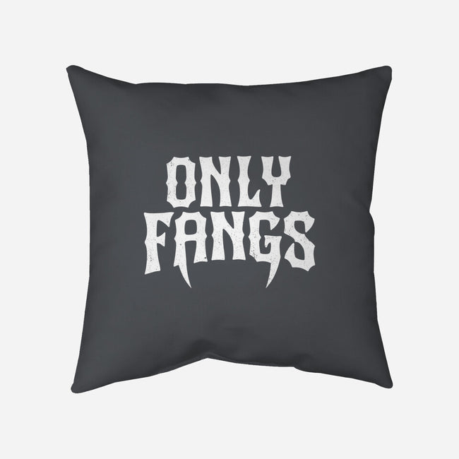 Only Fangs-None-Removable Cover w Insert-Throw Pillow-Nemons