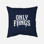 Only Fangs-None-Removable Cover w Insert-Throw Pillow-Nemons