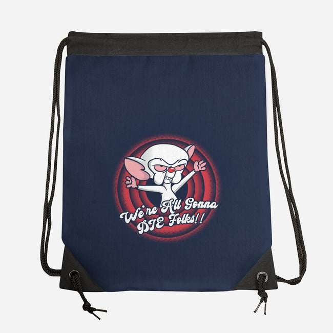 We All Are Gonna Die-None-Drawstring-Bag-turborat14