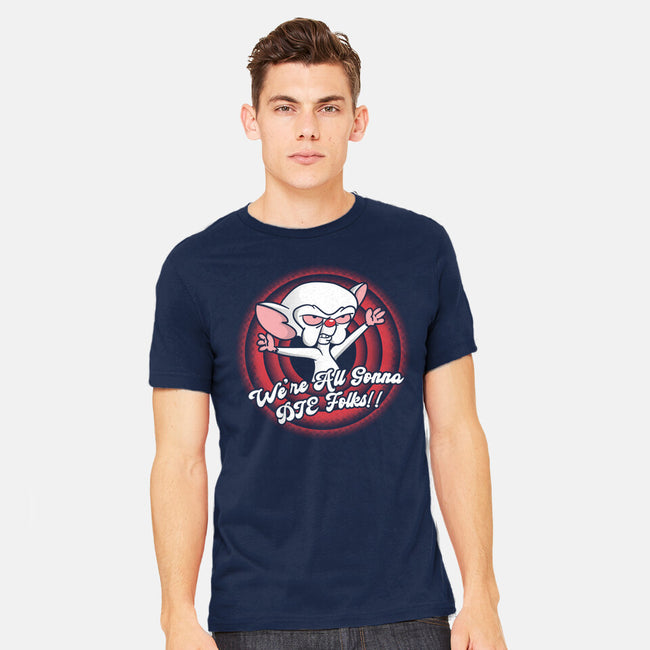 We All Are Gonna Die-Mens-Heavyweight-Tee-turborat14