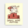 Small Wins Matter-None-Stretched-Canvas-koalastudio