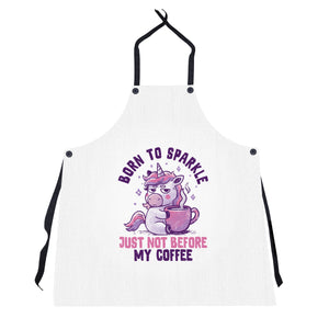 Born To Sparkle Just Not Before Coffee