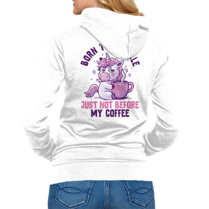Born To Sparkle Just Not Before Coffee