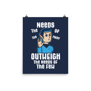 Needs Of The Many