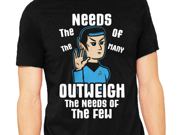 Needs Of The Many