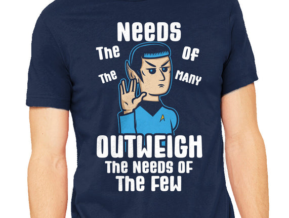 Needs Of The Many