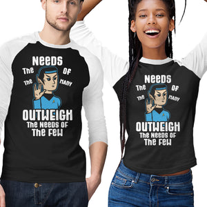 Needs Of The Many