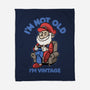 I Am Just Vintage-None-Fleece-Blanket-Popnotic