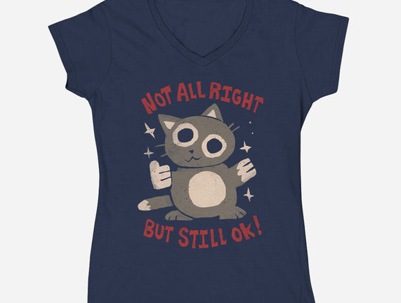 Not All Right But Still Ok