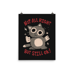 Not All Right But Still Ok