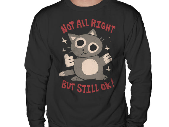 Not All Right But Still Ok