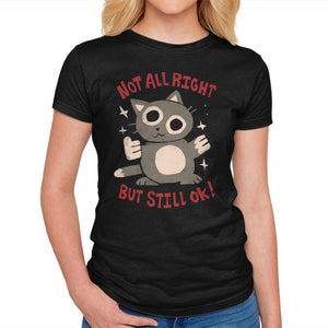 Not All Right But Still Ok