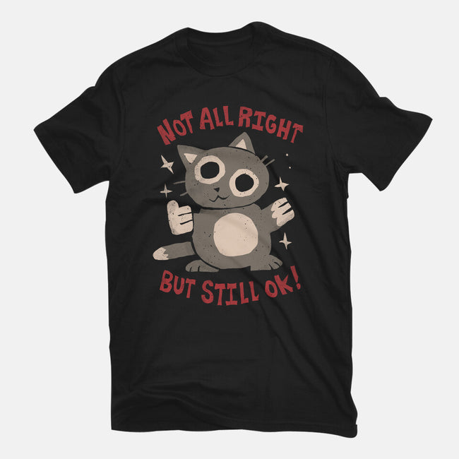 Not All Right But Still Ok-Womens-Fitted-Tee-eduely