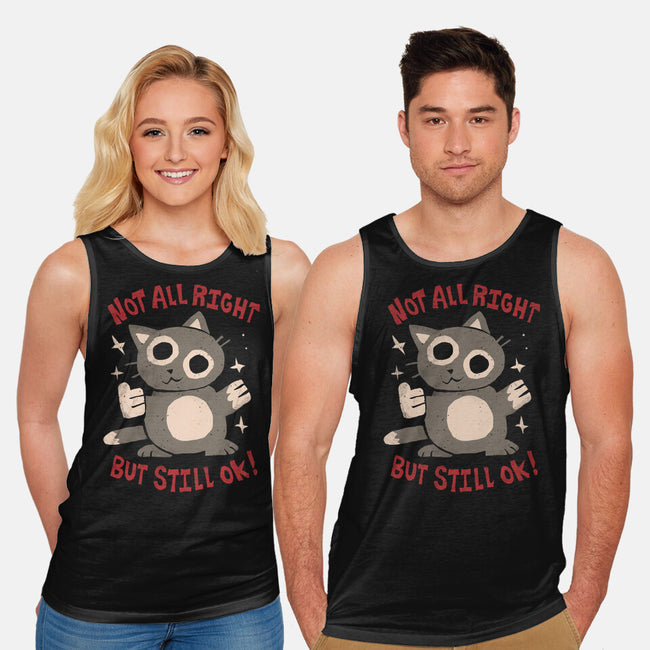 Not All Right But Still Ok-Unisex-Basic-Tank-eduely
