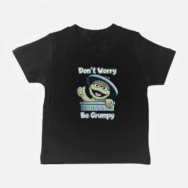Don't Worry Be Grumpy-Baby-Basic-Tee-NMdesign