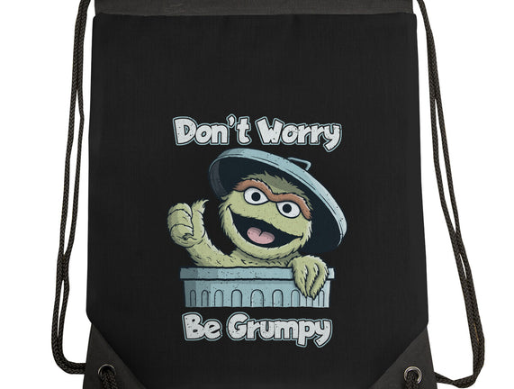 Don't Worry Be Grumpy